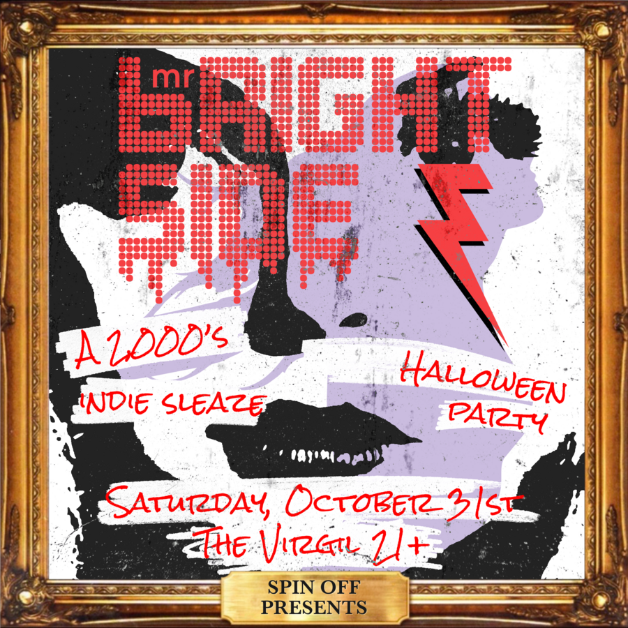 Mr Brightside — Indie Sleaze Halloween Dance Party