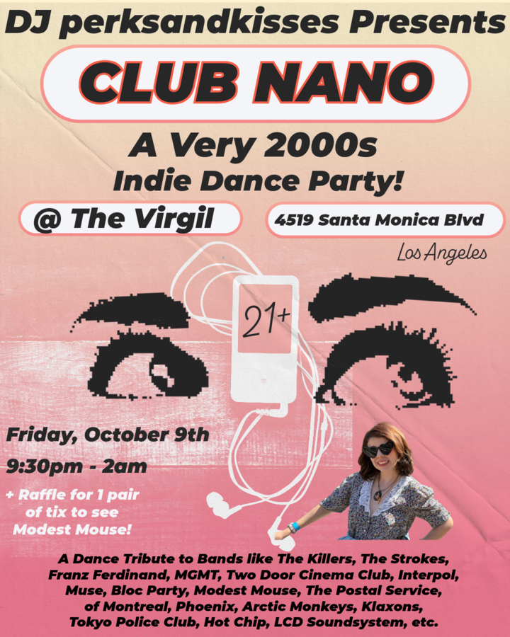 A Very 2000s Indie Dance Party @ Club Nano Los Angeles w/ DJ perksandkisses