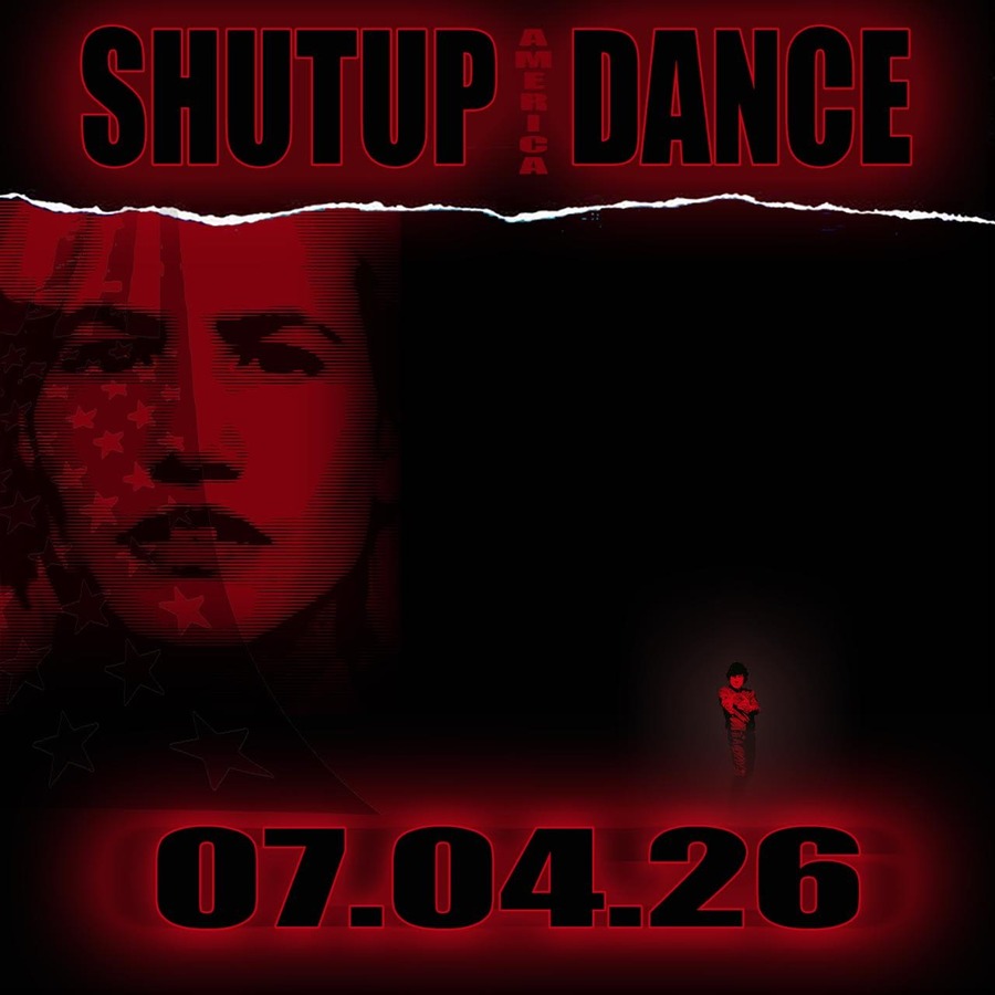 SHUT UP AMERICA & Dance! event image