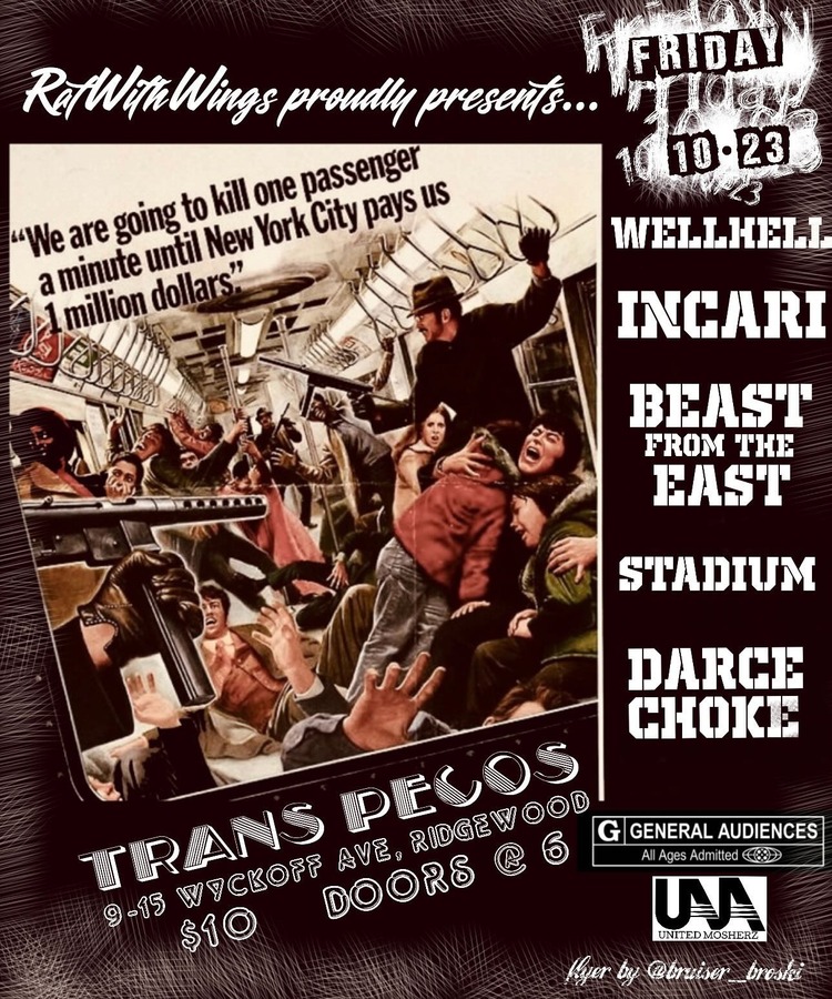 Wellhell / Incari / Beast from the East / Stadium / Dark Choke