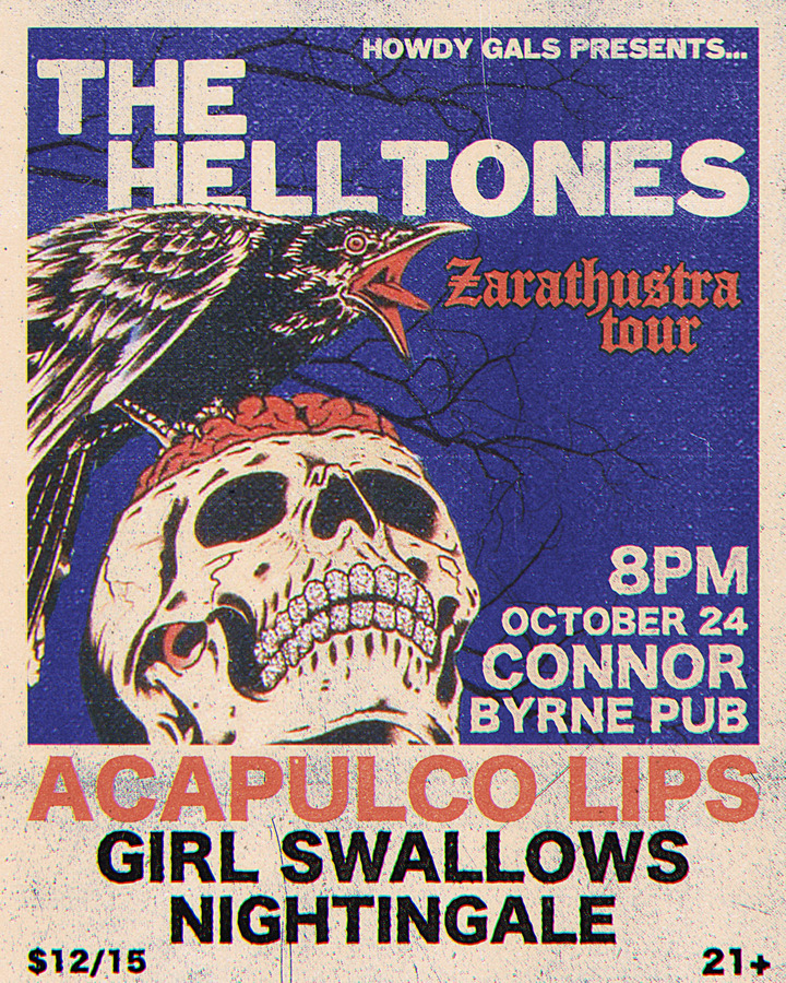 Acapulco Lips + The Helltones (Oak) + Girl Swallows Nightingale (Oak)