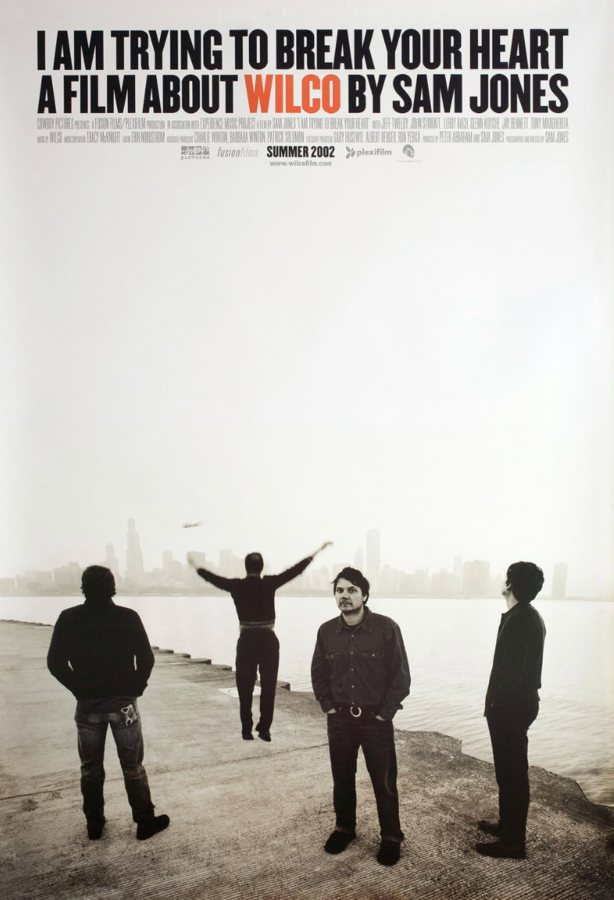 I Am Trying To Break Your Heart: A Film About Wilco