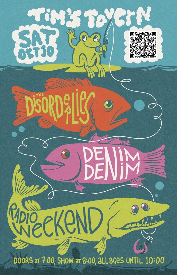 The Disorderlies, Denim Denim, Radio Weekend at Tim's Tavern