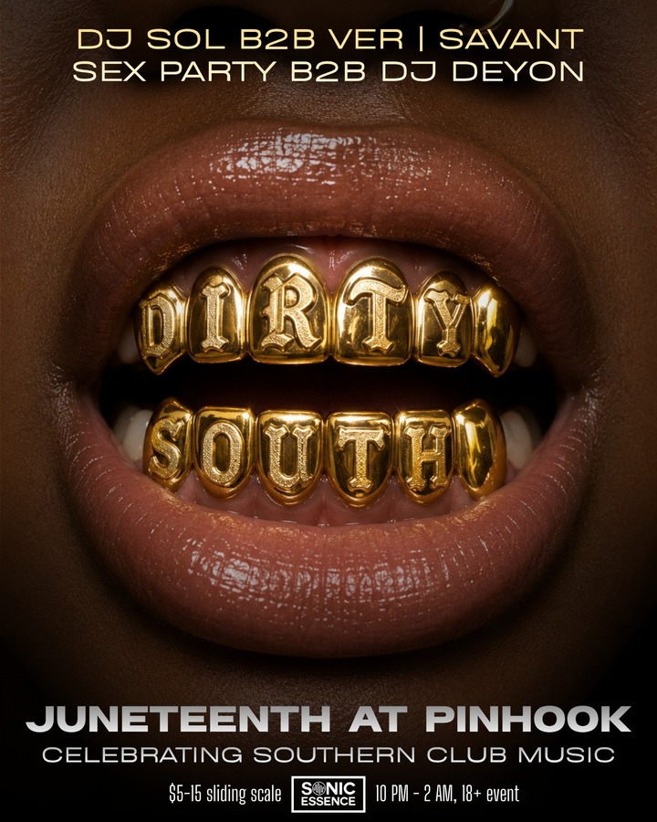 DIRTY SOUTH JUNETEENTH CELEBRATION PARTY