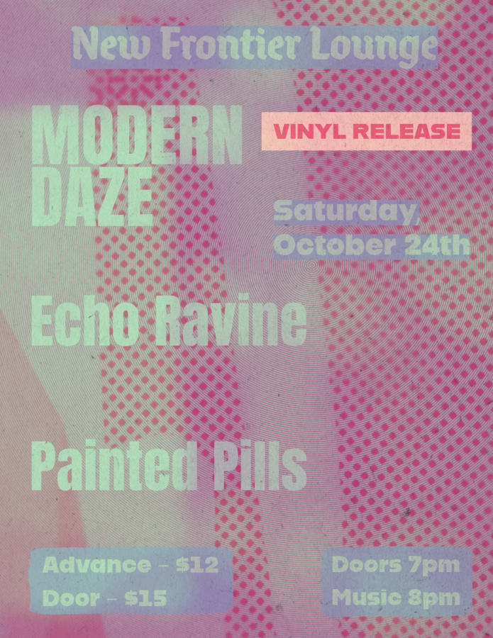 MODERN DAZE (Vinyl Release) | ECHO RAVINE | PAINTED PILLS