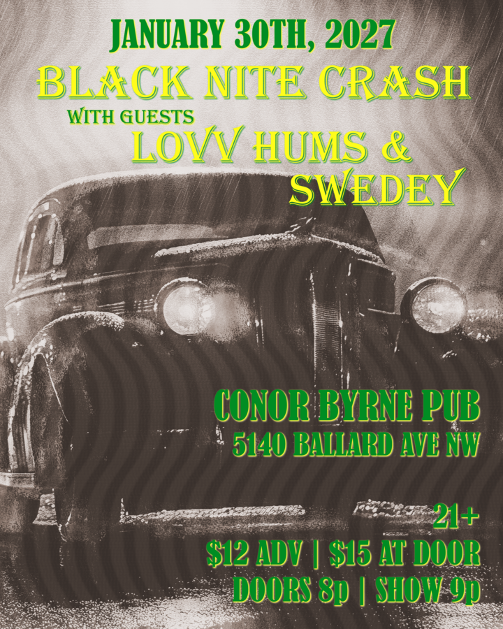Black Nite Crash + Lovv Hums + Swedey