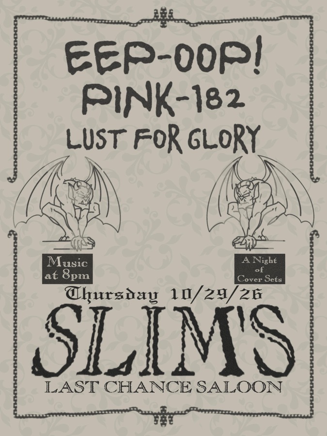 EEP-OOP! // Pink-182 // Lust for Glory