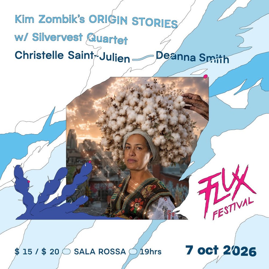 Kim Zombik’s Origin Stories with Silvervest Quartet + Christelle Saint-Julien + Deanna Smith