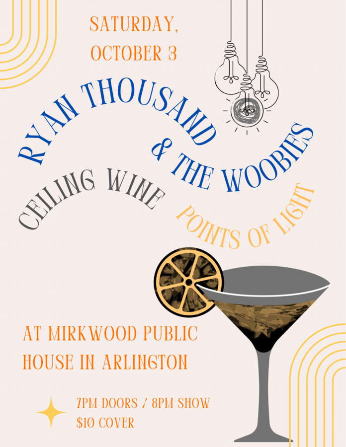Ryan Thousand & The Woobies // Ceiling Wine // Points of Light