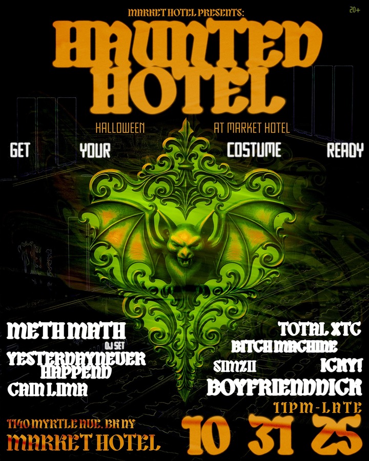 HAUNTED HOTEL: MARKET HOTEL HALLOWEEN PARTY