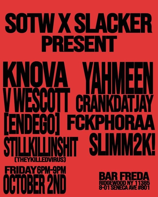 SOTW Music X Slacker Entertainment present