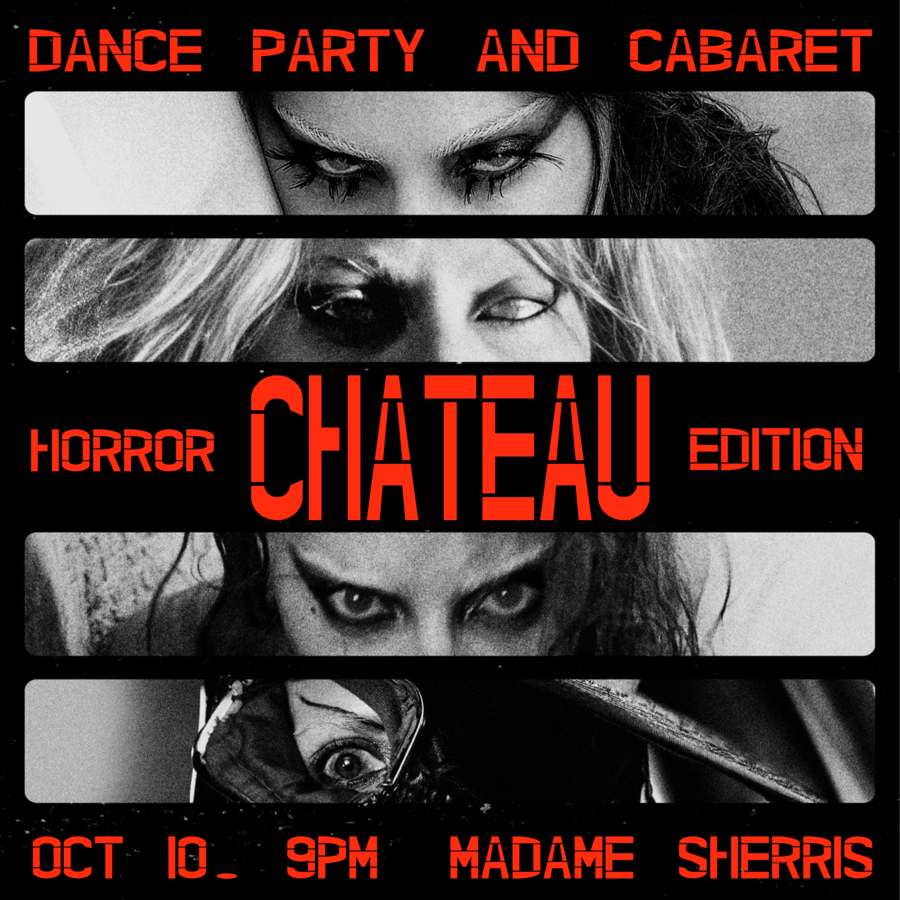 CHÂTEAU: Horror Edition