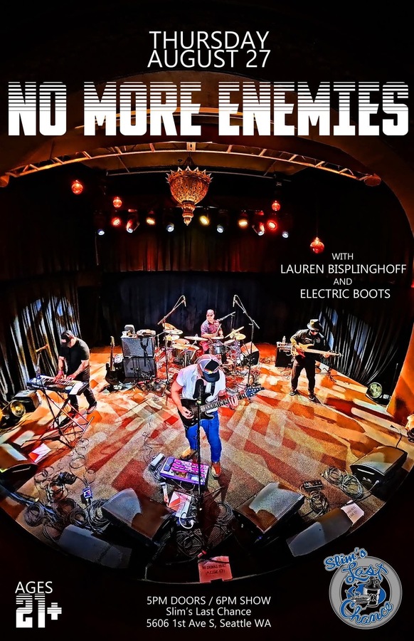 No More Enemies, Lauren Bisplinghoff, Electric Boots at Slim's Last Chance