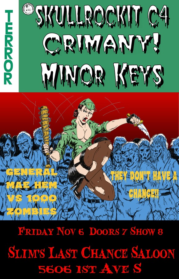 SkullRockit C4, Crimany!, Minor Keys at Slim's Last Chance