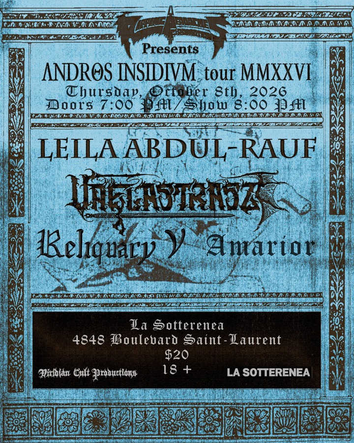 Leila Abdul-Reif / Vaelastrasz / Reliquary V / Amarior @ La Sotterenea - October 8th, 2026