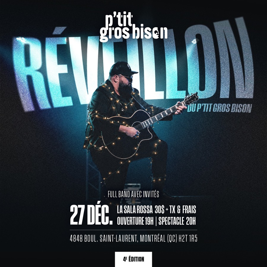 Le Réveillon du P'tit Gros Bison