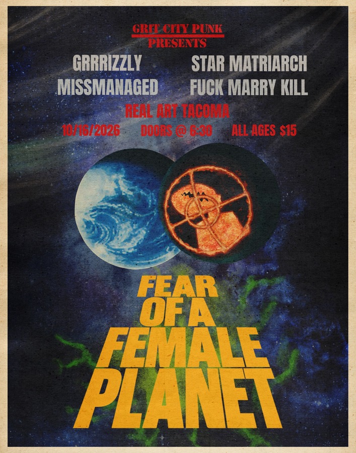 Grit City Punk presents:  FEAR OF A FEMALE PLANET