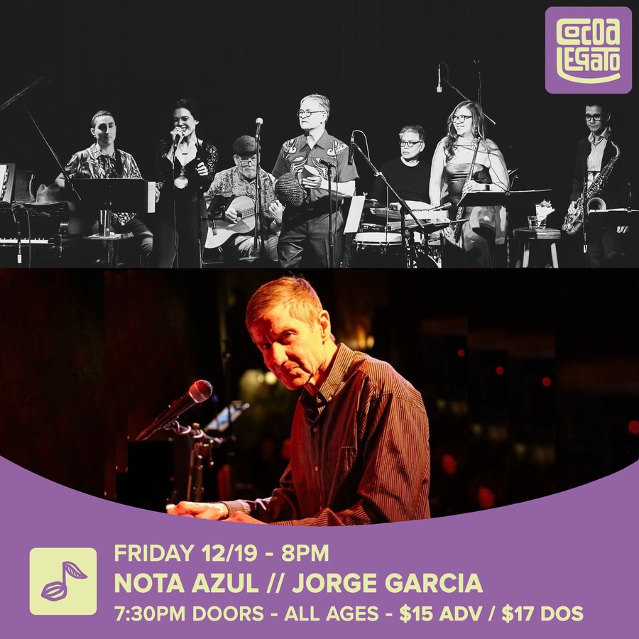 Nota Azul, Jorge Garcia at Cocoa Legato