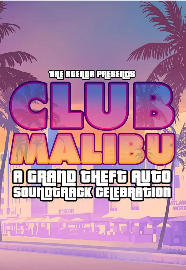 Club Malibu: A Grand Theft Auto Soundtrack Celebration
