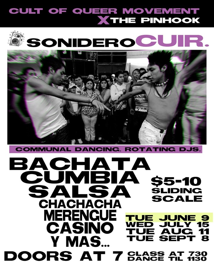 Sonidero Cuir: Communal Dancing feat. Salsa / Bachata / Cumbia y mas
