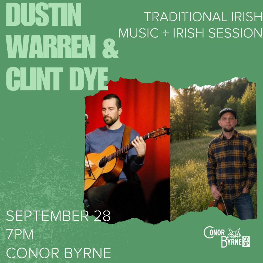 Irish Music Monday - Dustin Warren + Clint Dye