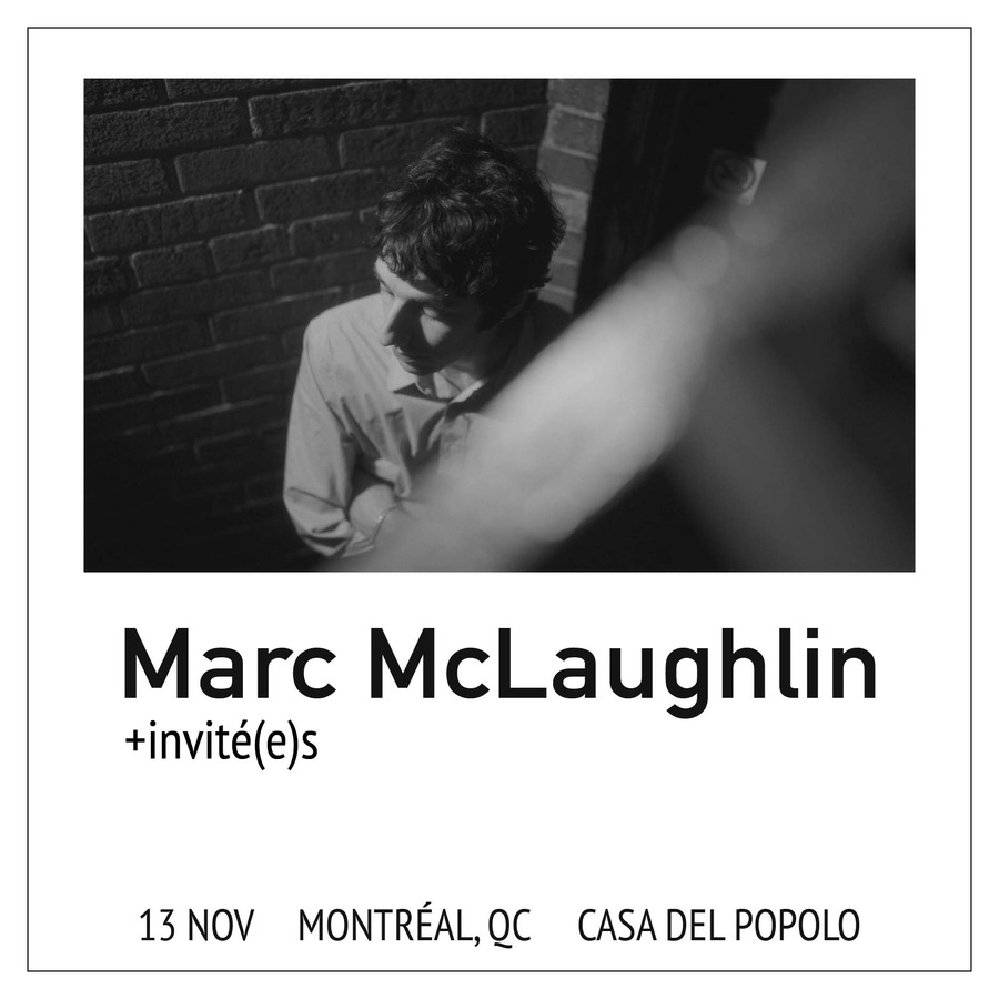 Marc McLaughlin + invité(e)