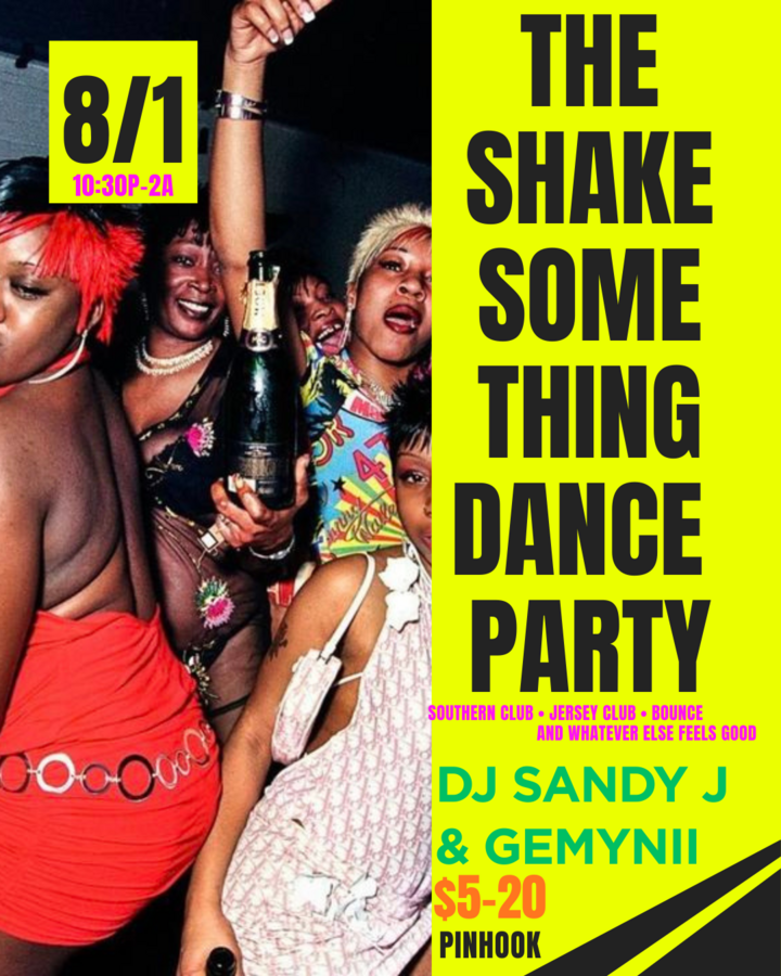 The Shake Somethin' Dance Party!