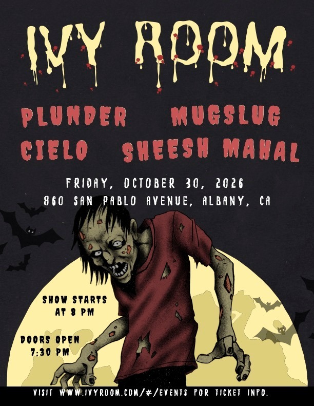 Plunder +  Cielo + Sheesh Mahal + Mugslug