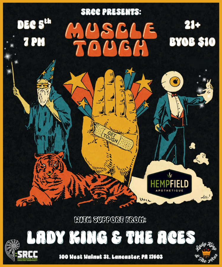 Muscle Tough, Lady King & The Aces