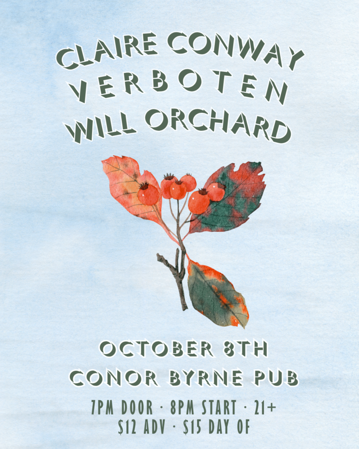 Claire Conway, Verboten, Will Orchard at Conor Byrne Pub