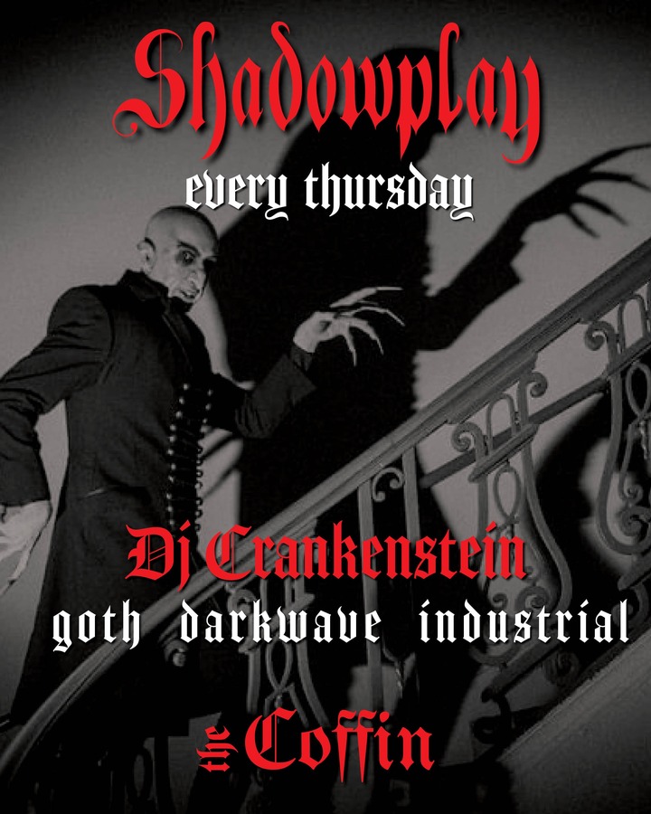 SHADOWPLAY at Coffin Club
