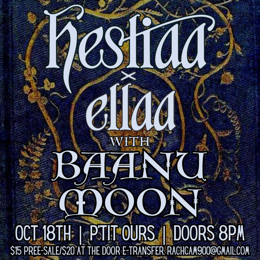 HESTIAA X ELLAA and BAANUMOON
