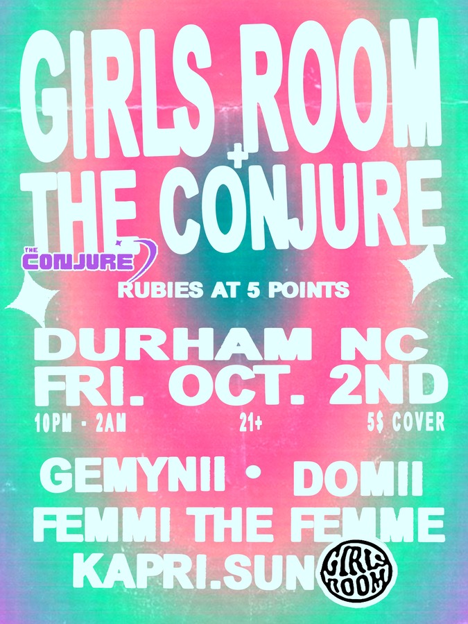 Girls Room + The Conjure