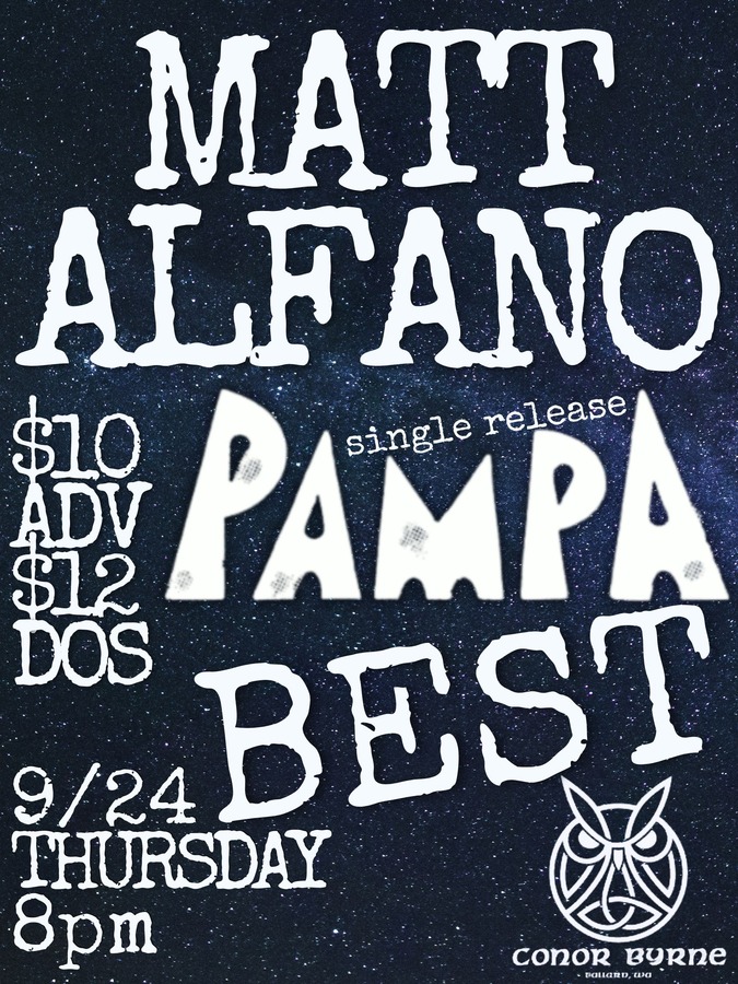 Matt Alfano, Pampa, Best at Conor Byrne Pub