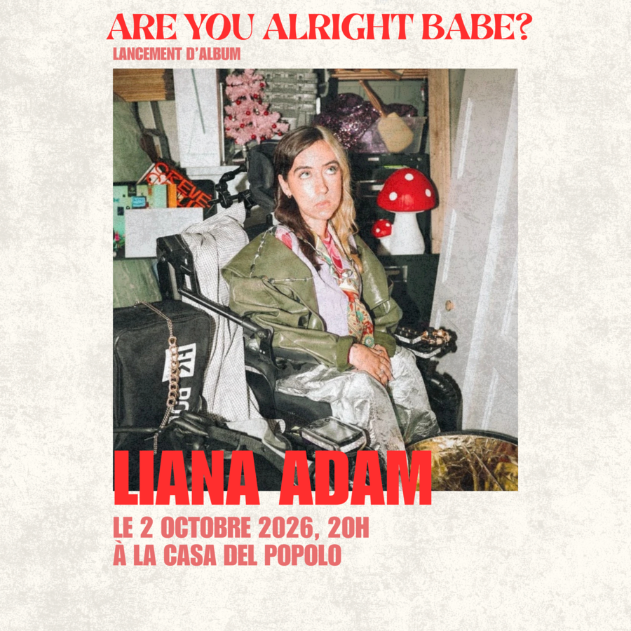 Are you alright babe? Lancement album Liana Adam
