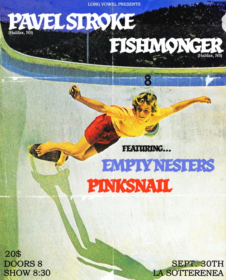 Pavel Stroke/Fishmonger/Empty Nesters/Pinksnail