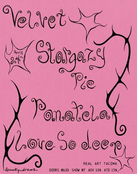 Real Art Tacoma Presents Stargazy pie, Love So Deep, Velvet, Panatela Logo