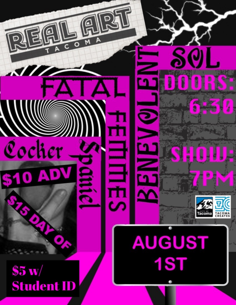 Real Art Tacoma Presents: Fatal Femme, Cocker Spaniel, Benevolent Sol Logo