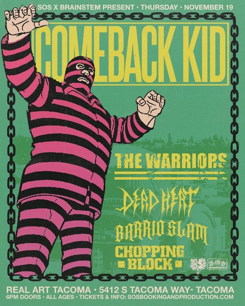 BrainStem Productions Presents: Comeback Kid, The Warriors, Dead Heat, Barrio Slam + More TBA Logo