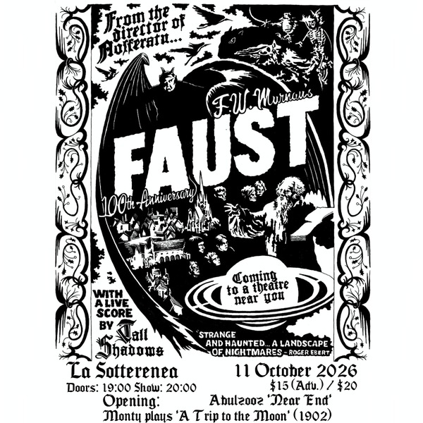 Live Score for Faust by Tall Shadows ft Monty plays A Trip to the Moon and Abulzooz’ Near End Logo