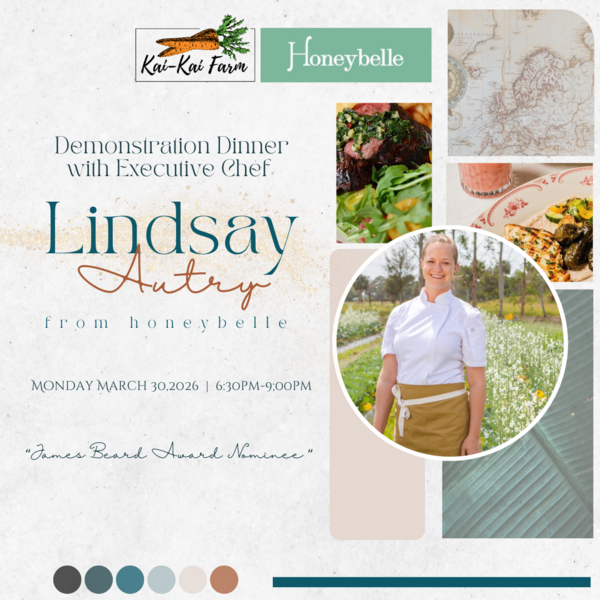 Kai-Kai Farm Demonstration Dinner with Executive Chef Lindsay Autry from Honeybelle Logo