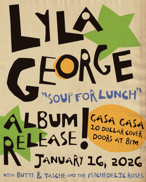 Lyla George 'Soup For Lunch" Album Release! Logo