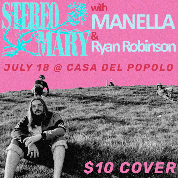 Stereo Mary with Manella and Ryan Robinson Logo