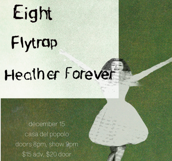 Eight, Flytrap, Heather Forever Logo