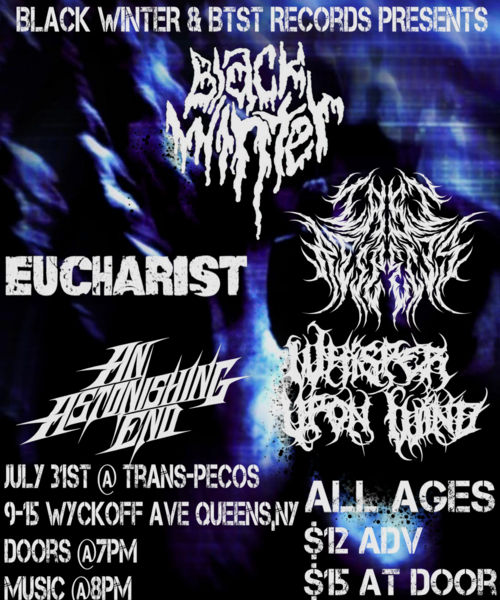 Black Winter / Last Respects / An Astonishing End / Eucharist / Whisper Upon Wind Logo