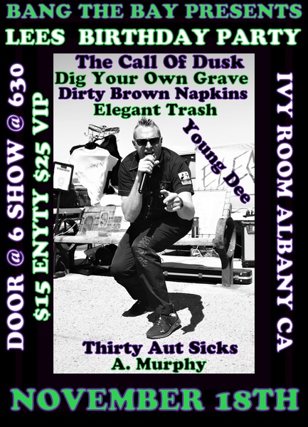 BANG THE BAY! THE CALL OF DUSK + DIG YOUR OWN GRAVE + DIRTY BROWN NAPKINS + ELEGANT TRASH Logo