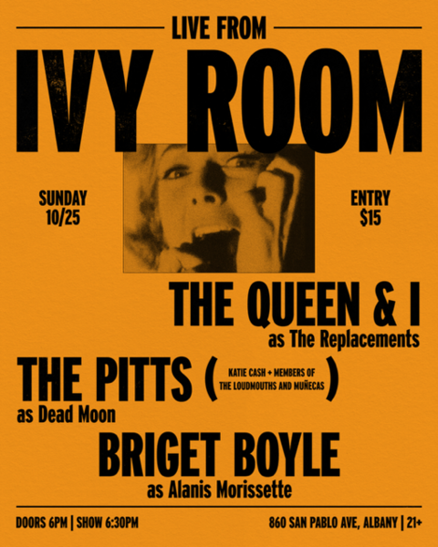 The Queen & I (as The Replacements) The Pitts (as Dead Moon) Katie Cash & members of The Loudmouths, Muñecas) + Briget Boyle (Alanis Morissette)  Logo