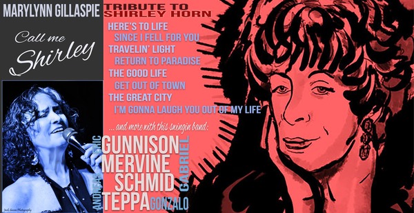 MaryLynn Gillaspie "Call Me Shirley" Tribute to Shirley Horn Logo