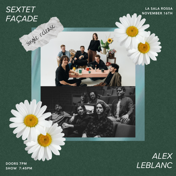Sextet Façade & Alex Leblanc , Musique pour Pessimiste, Lancement de Single Logo