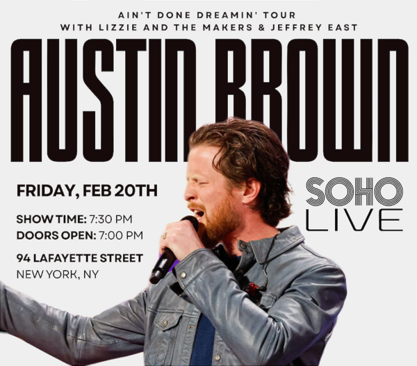 Austin Brown "Ain't Done Dreamin' Tour" with Jeffrey East + Lizzie And The Makers Logo